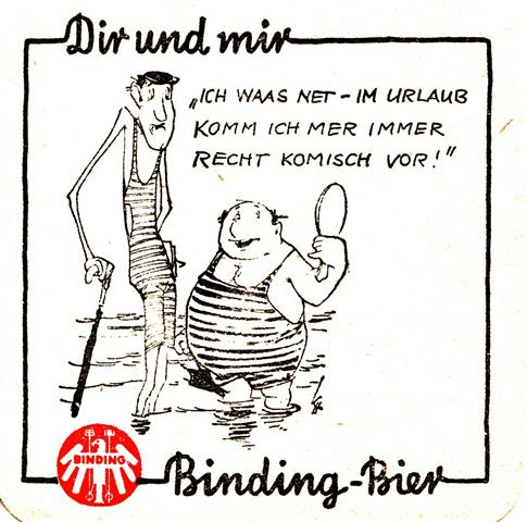 frankfurt f-he binding dir & mir mit 6b (quad185-ich waas net)